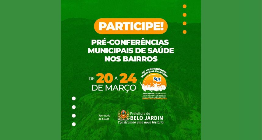 Belo Jardim realiza pré-conferências municipais de saúde