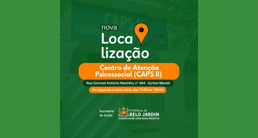 Prefeitura de Belo Jardim informa mudança de endereço do CAPS II