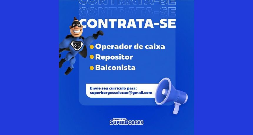 Supermercado Super Borges abre três vagas de emprego em Belo Jardim