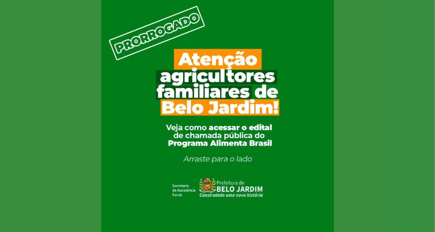 Prefeitura de Belo Jardim prorroga cadastro para compra direta de alimentos da agricultura familiar