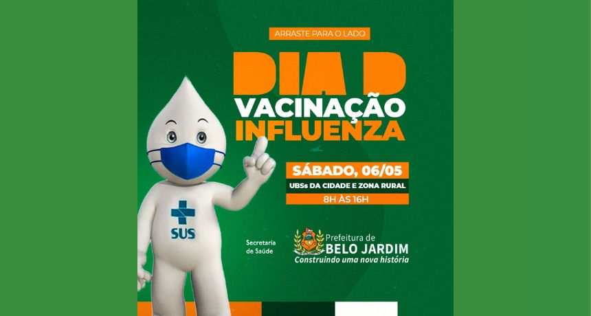 Belo Jardim realiza Dia D de vacinação contra Influenza neste sábado