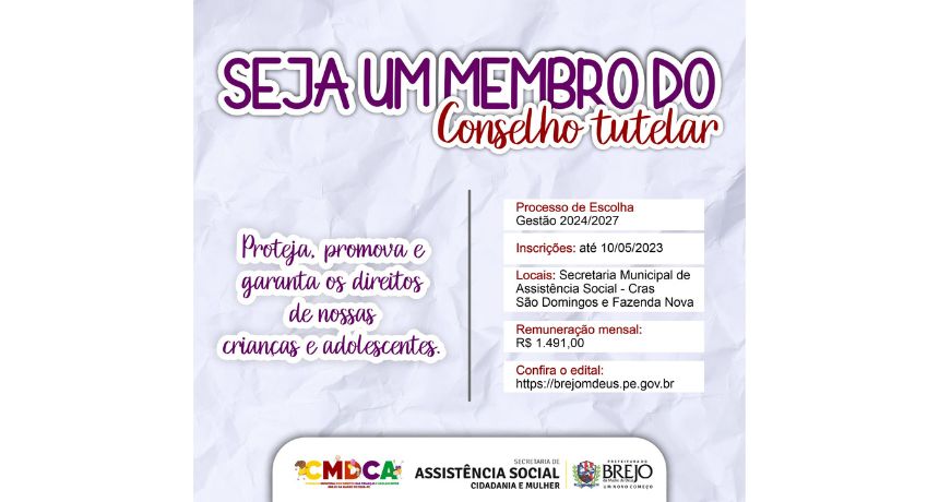 Inscrições dos candidatos ao Conselho Tutelar de Brejo da Madre de Deus segue até dia 10 de maio