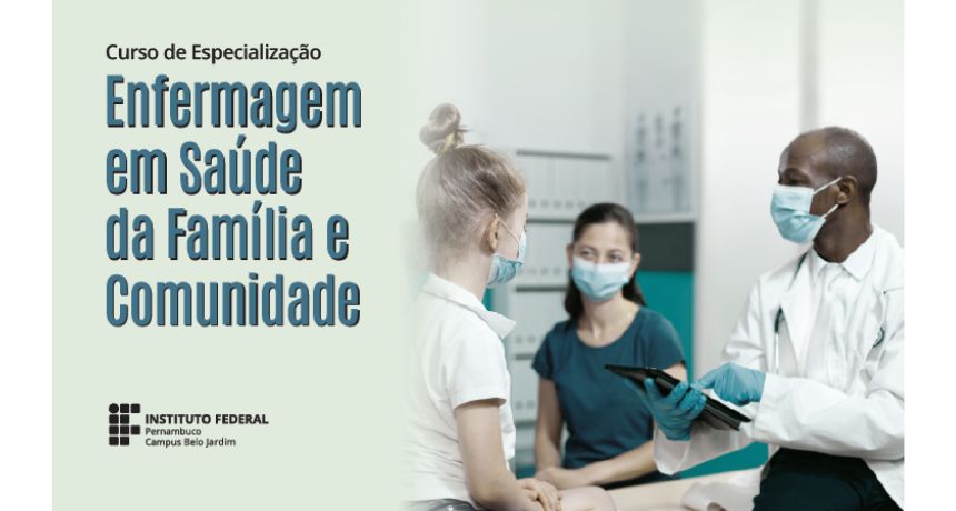 IFPE Belo Jardim abre seleção para Especialização na área de Enfermagem