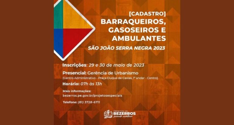 Prefeitura de Bezerros abre cadastro para ambulantes que desejam trabalhar no São João de Serra Negra