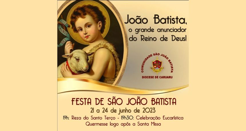 Festa em honra a São João Batista é realizada em Caruaru