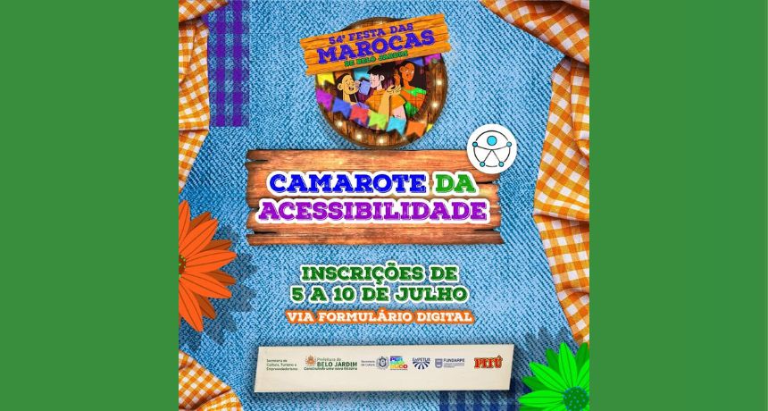 Prefeitura de Belo Jardim abre inscrições para o Camarote da Acessibilidade para 54ª Festa das Marocas