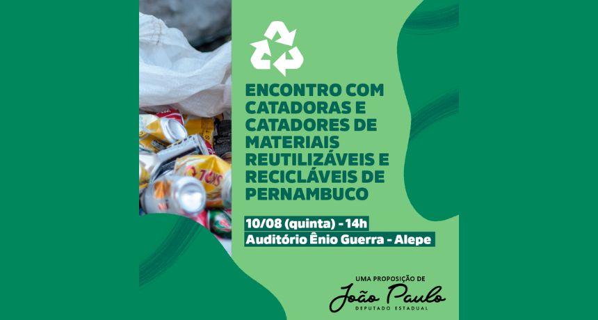 Catadoras e Catadores de materiais reutilizáveis e recicláveis realizam encontro no Recife