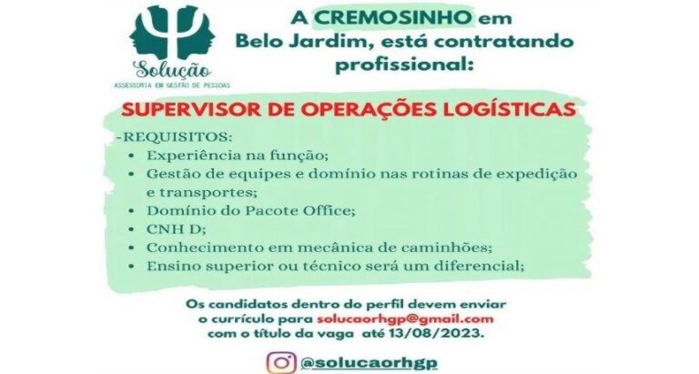 Cremosinho abre vaga de emprego para Supervisor de Operações Logísticas em Belo Jardim