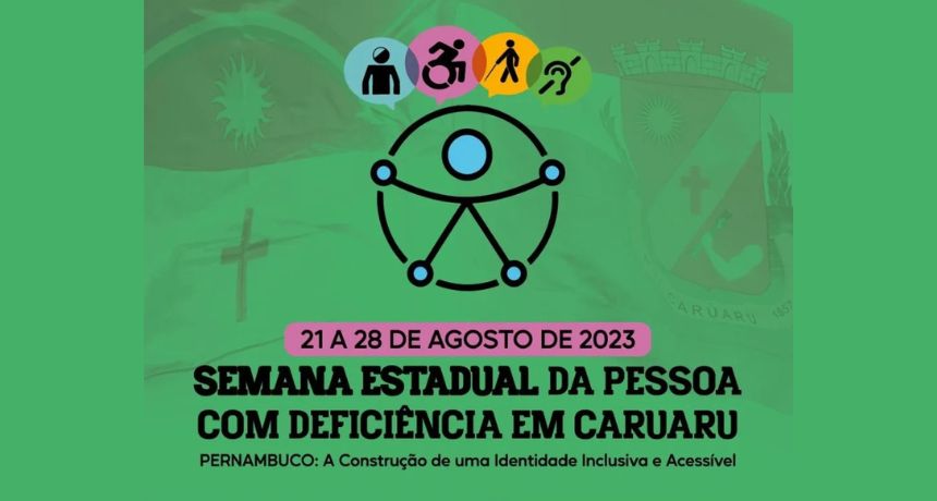 Confira programação da Semana Estadual da Pessoa com Deficiência em Caruaru