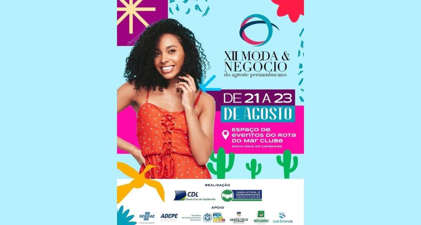 12ª Edição do evento 'Moda e Negócio do Agreste' impulsiona setor de vestuário em Pernambuco