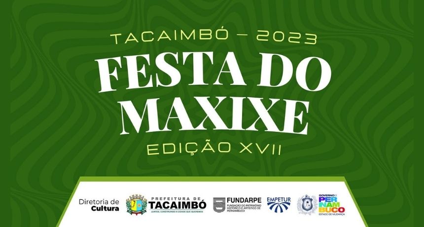 Assista a 3ª noite da 17ª Festa do Maxixe de Tacaimbó 2023