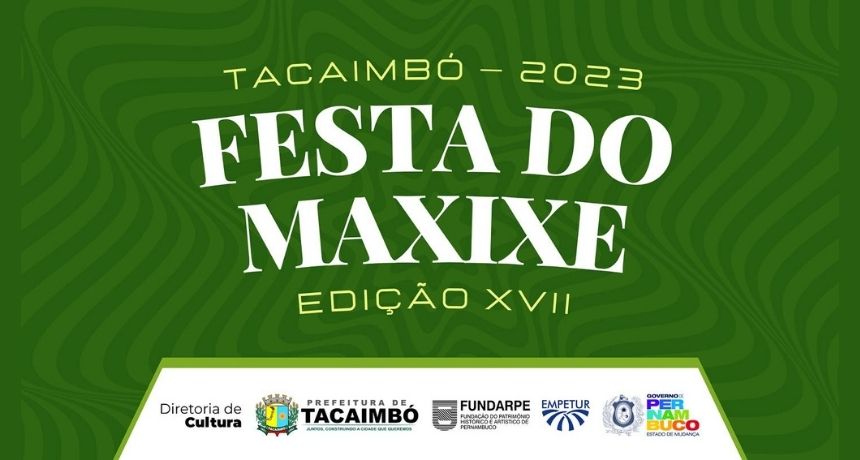 Assista a 4ª noite da 17ª Festa do Maxixe de Tacaimbó 2023