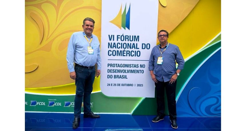 CDL Caruaru marca presença no VI Fórum Nacional do Comércio, em Brasíli