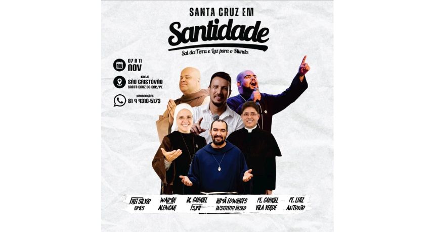 10ª edição do evento 'Santa Cruz Em Santidade' começa nesta terça-feira (7); confira programação