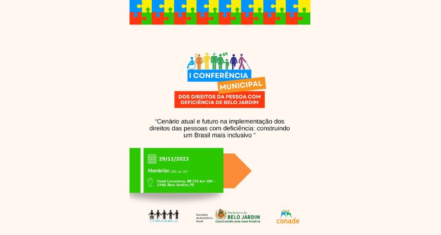 Prefeitura de Belo Jardim realiza primeira edição da Conferência Municipal dos Direitos da Pessoa com Deficiência