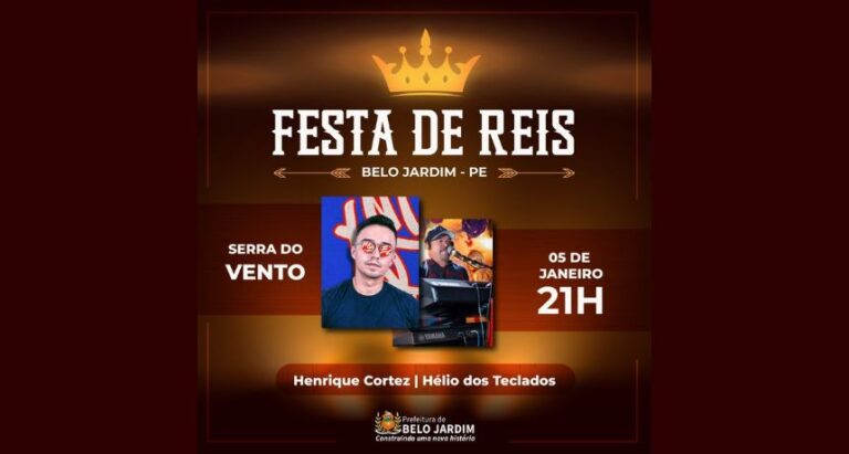 Festa de Reis terá apresentações musicais nesta sexta-feira (05) em Belo Jardim