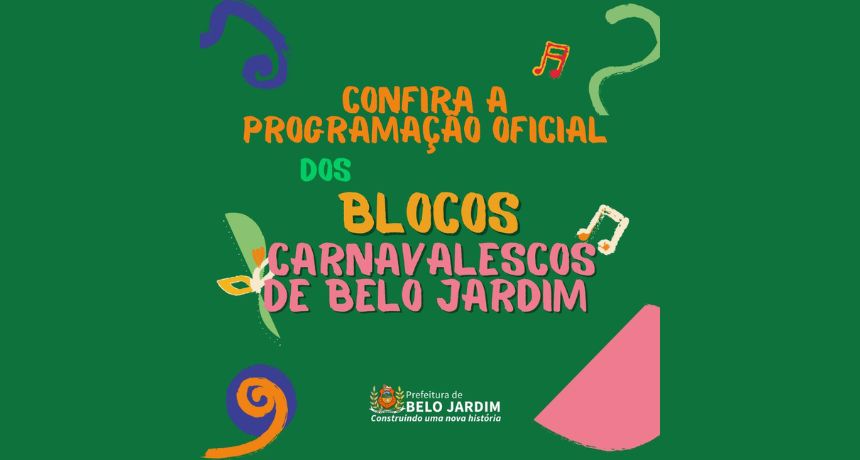 Prefeitura de Belo Jardim divulga programação dos blocos carnavalescos