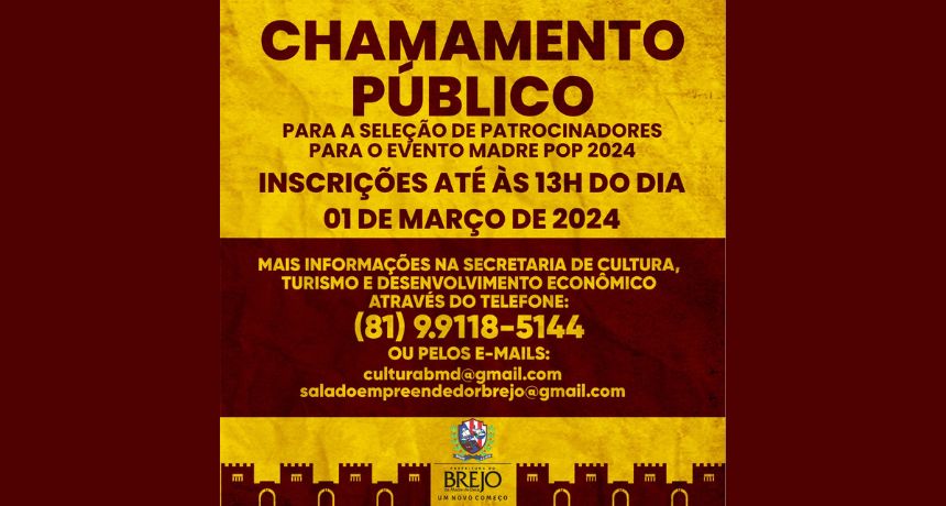 Prefeitura do Brejo abre chamamento público para a seleção de patrocinadores do evento ‘Madre Pop’