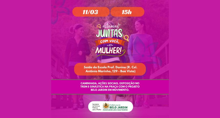 Prefeitura de Belo Jardim celebra Dia Internacional da Mulher com evento especial em 11 de março