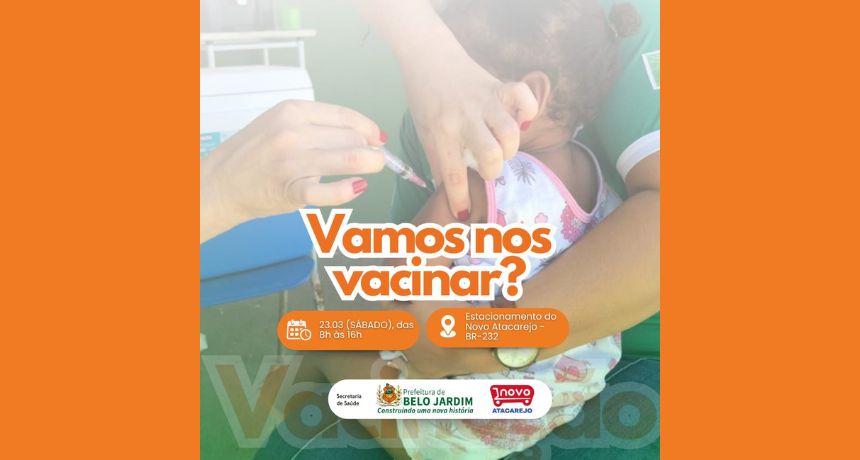 Mutirão de vacinação contra a gripe será realizado no Novo Atacarejo para a população prioritária