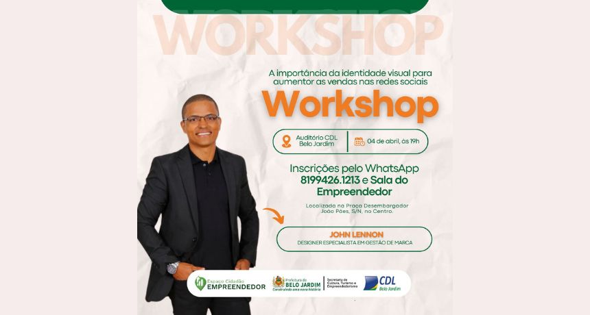 Workshop "A importância da identidade visual para aumentar as vendas nas redes sociais" será realizado pela Prefeitura de Belo Jardim