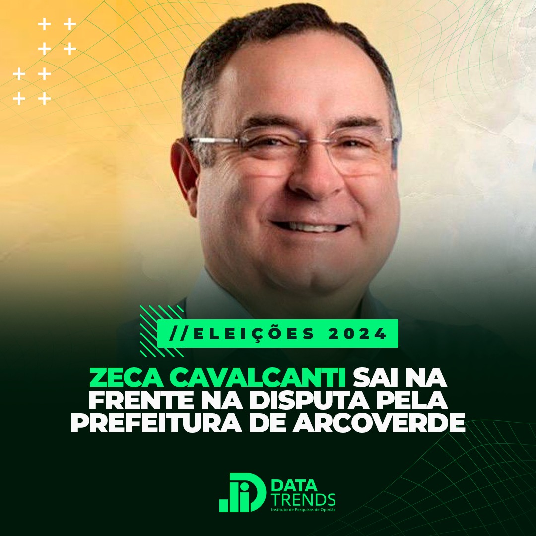 DataTrends: Zeca sai na frente na disputa pela Prefeitura de Arcoverde, aponta pesquisa