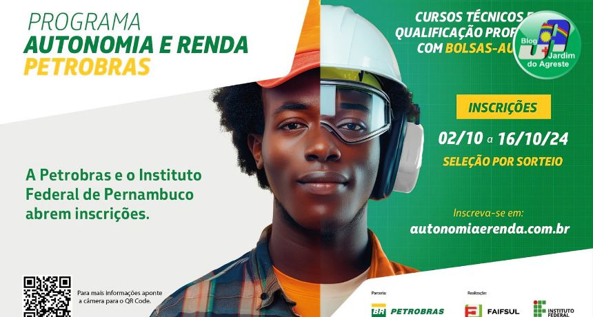 Programa Autonomia e Renda Petrobras abre inscrições cursos gratuitos no Agreste