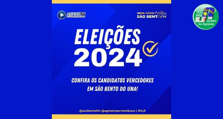 Eleições 2024: confira os vereadores eleitos em São Bento do Una