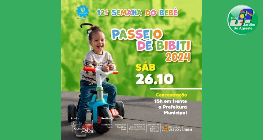 Prefeitura de Belo Jardim encerra 12ª Semana do Bebê, neste sábado (26), com "Passeio de Bibiti