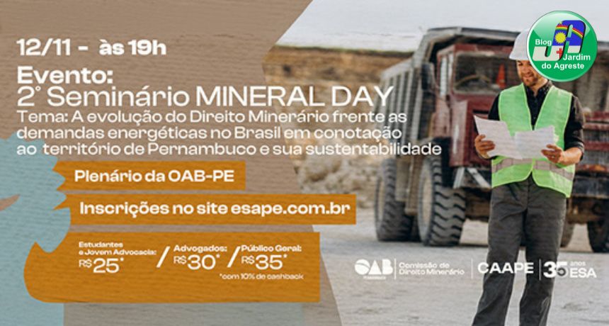 Abertas inscrições para o 2º Seminário Mineral Day, promovido pela OAB-PE