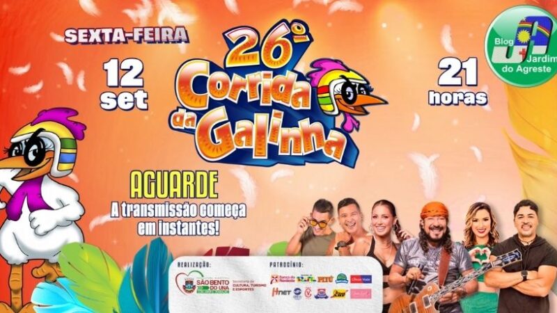 AO VIVO | Transmissão Oficial da 1ª noite da 26ª Corrida da Galinha