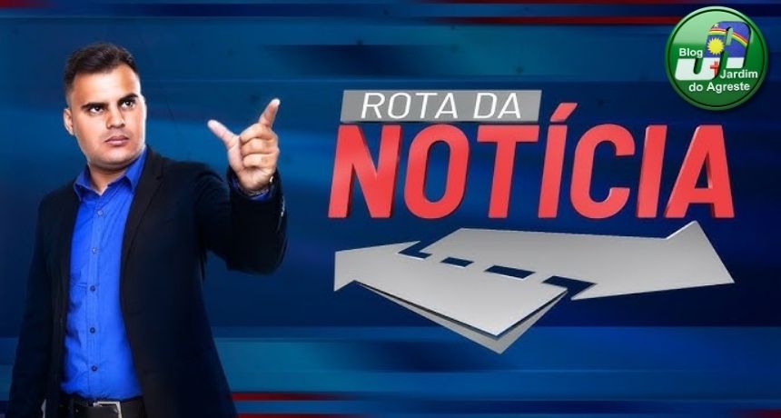 AO VIVO | PROGRAMA ROTA DA NOTÍCIA – 03/11/2025