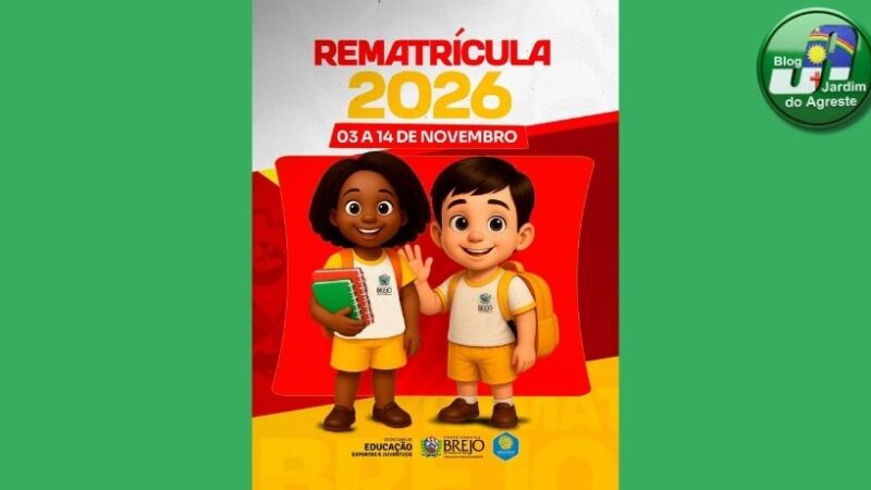 Matrículas e rematrículas abertas para a rede municipal de ensino para 2026 em Brejo da Madre de Deus