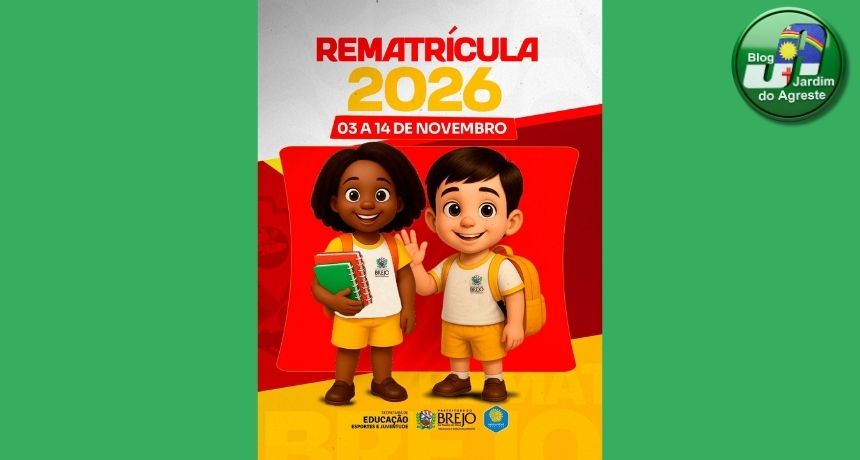 Matrículas e rematrículas abertas para a rede municipal de ensino para 2026 em Brejo da Madre de Deus