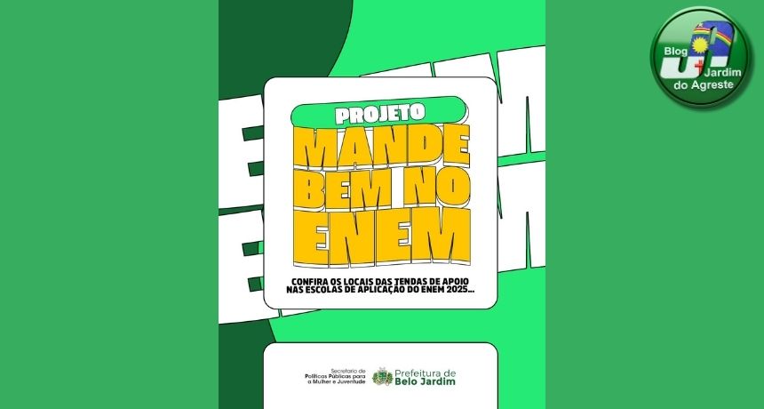 Prefeitura de Belo Jardim realiza 6ª edição do “Mande Bem no ENEM” e beneficia jovens do município nos dias de prova