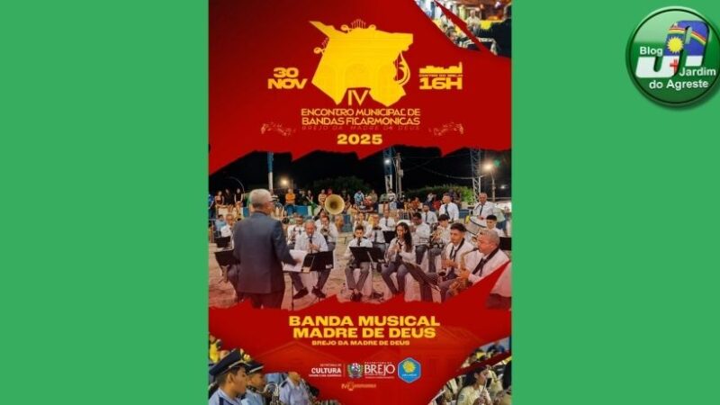 Brejo da Madre de Deus realiza IV Encontro Municipal de Bandas Filarmônicas