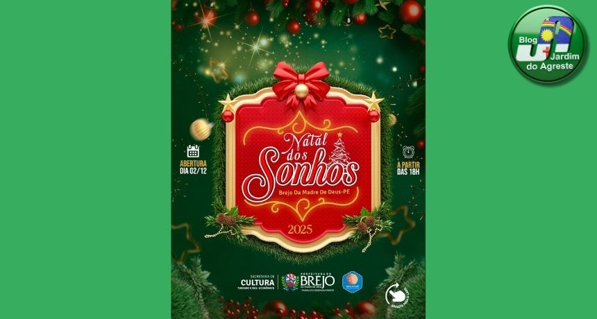Abertura do Natal dos Sonhos 2025 será no dia 02 de dezembro em Brejo da Madre de Deus