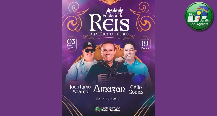 Festa de Reis movimenta distrito de Serra do Vento com cultura, música e tradição na próxima segunda-feira (5)